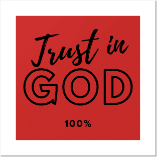 Trust God Posters and Art